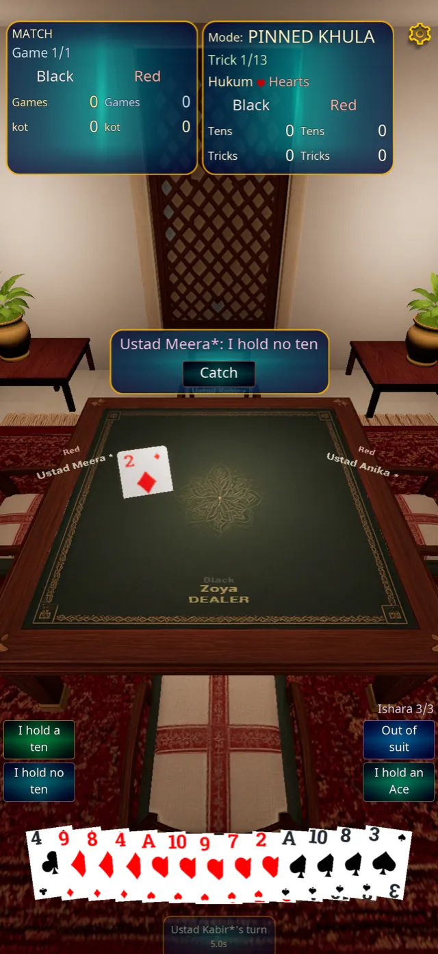 An opponent's Ishara, I hold no ten, appears at the table with a Catch button